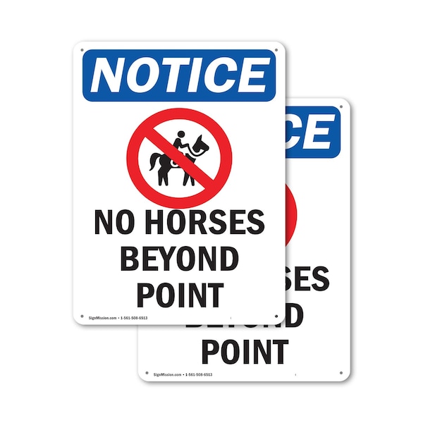 Signmission No Horses Beyond This Point OSHA Notice Sign, Plastic, 7in W x 10in L, 2PK OS-2PACK-NS-P-710-V-14658 - main